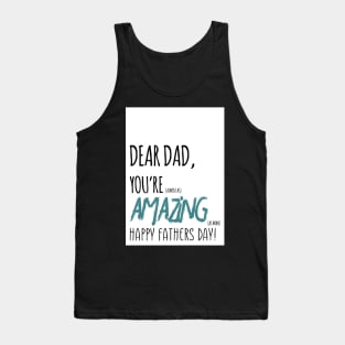 Father's day card - you are amazing Tank Top